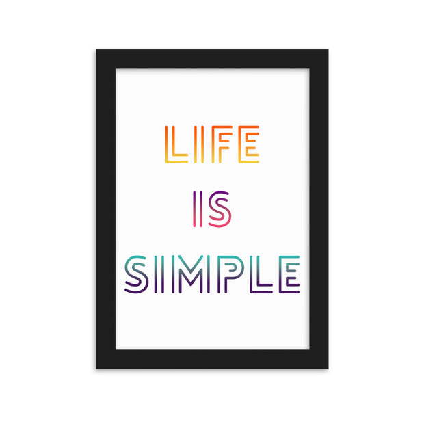 LIFE IS SIMPLE