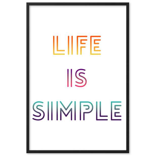 LIFE IS SIMPLE