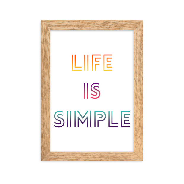 LIFE IS SIMPLE