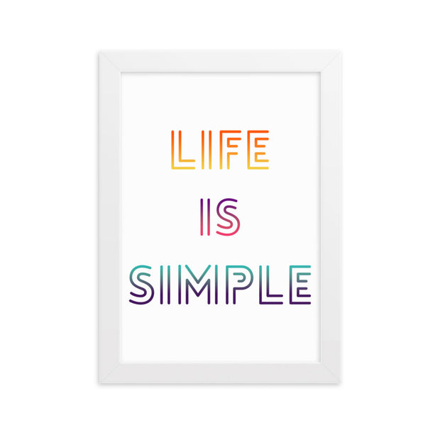 LIFE IS SIMPLE