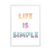 LIFE IS SIMPLE